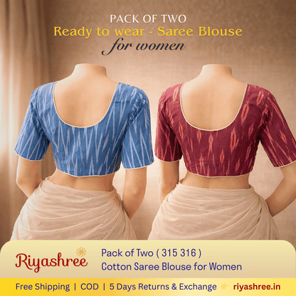 Pack of Two Riyashree Ready to Wear Stitched Cotton Ikkat Saree Blouse for Women | 315 316